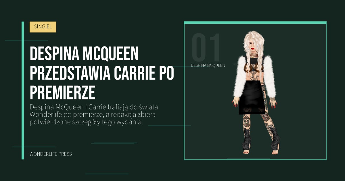 Wonderlife Press: Despina McQueen przedstawia Carrie po premierze. portret artystów. SINGIEL.