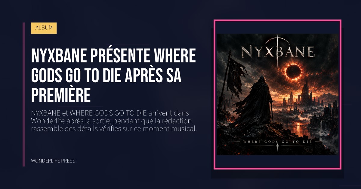 Wonderlife Press: NYXBANE présente WHERE GODS GO TO DIE après sa première. pochette de la sortie. ALBUM.