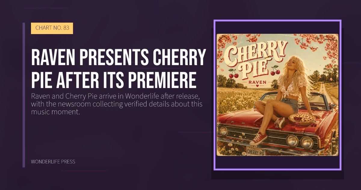 Wonderlife Press: Raven presents Cherry Pie after its premiere. release artwork. CHART NO. 83.