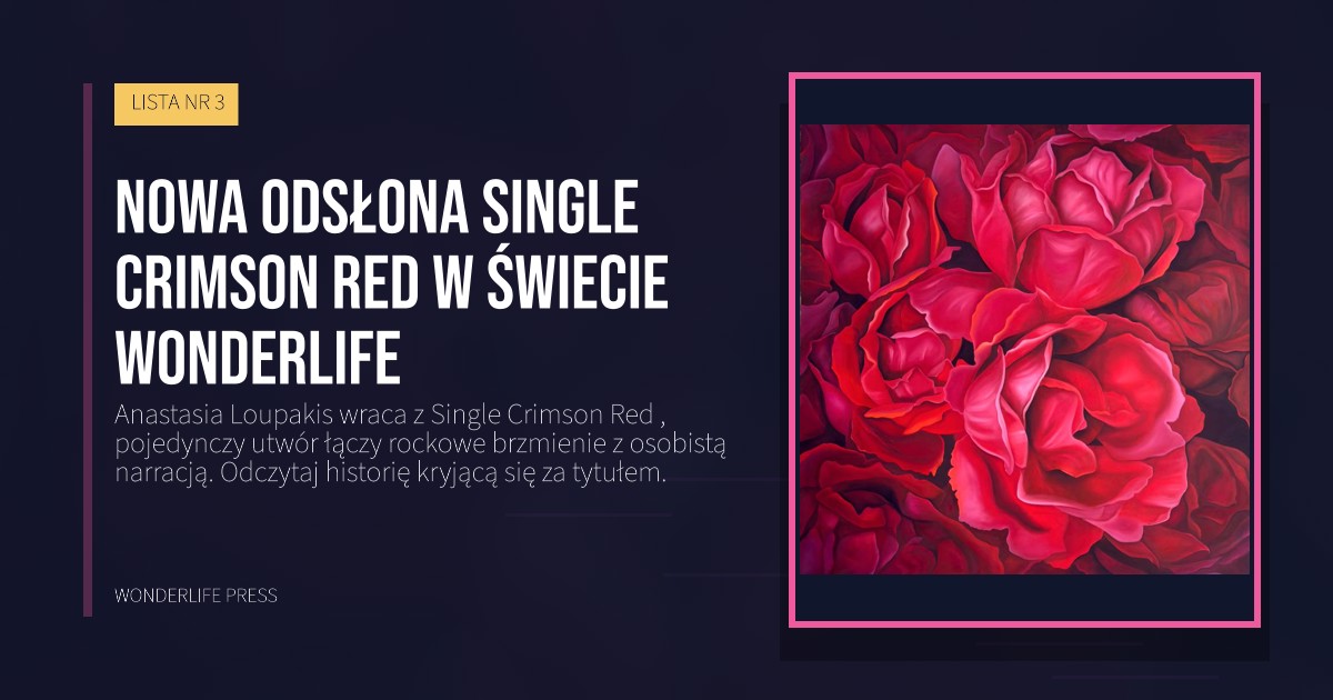 Wonderlife Press: Nowa odsłona Single Crimson Red w świecie Wonderlife. okładka wydawnictwa. LISTA NR 3.