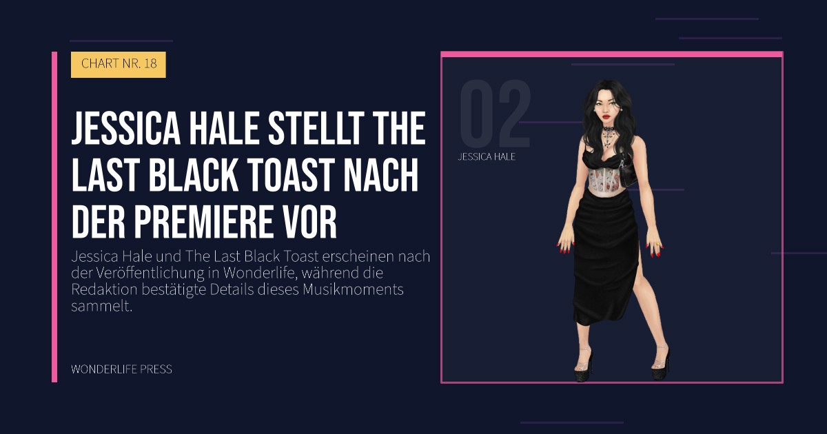 Wonderlife Press: Jessica Hale stellt The Last Black Toast nach der Premiere vor. Künstlerporträt. CHART NR. 18.
