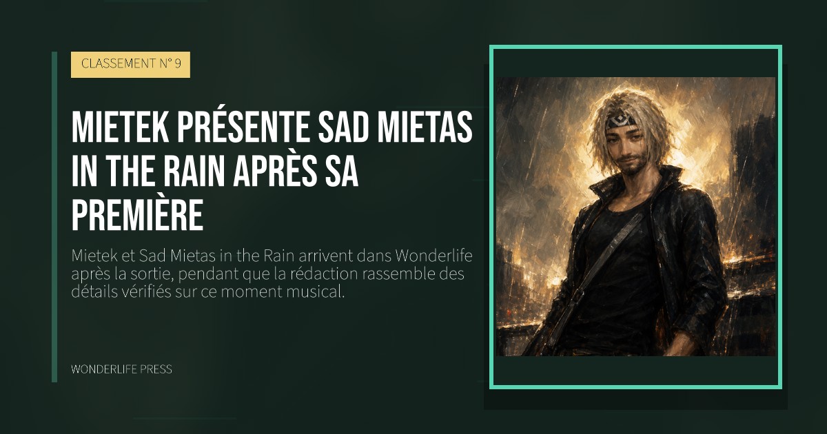 Wonderlife Press: Mietek présente Sad Mietas in the Rain après sa première. pochette de la sortie. CLASSEMENT N° 9.