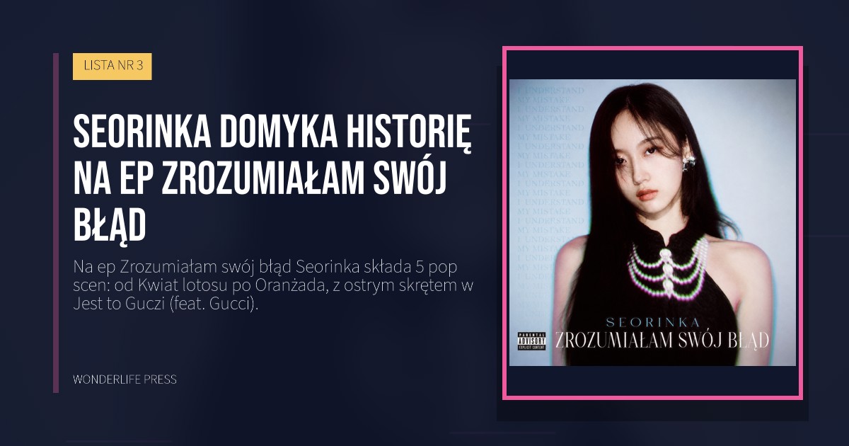 Wonderlife Press: Seorinka domyka historię na ep Zrozumiałam swój błąd. okładka wydawnictwa. LISTA NR 3.