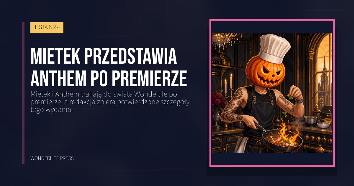Wonderlife Press: Mietek przedstawia Anthem po premierze. okładka wydawnictwa. LISTA NR 4.