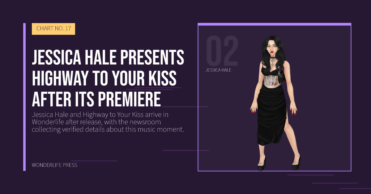 Wonderlife Press: Jessica Hale presents Highway to Your Kiss after its premiere. artist portrait. CHART NO. 17.