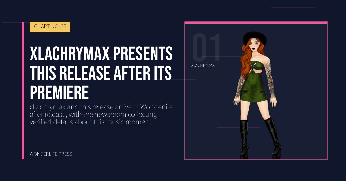 Wonderlife Press: xLachrymax presents this release after its premiere. artist portrait. CHART NO. 35.