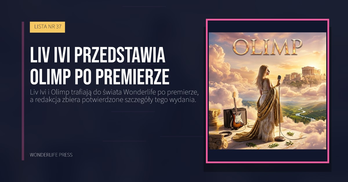 Wonderlife Press: Liv Ivi przedstawia Olimp po premierze. okładka wydawnictwa. LISTA NR 37.