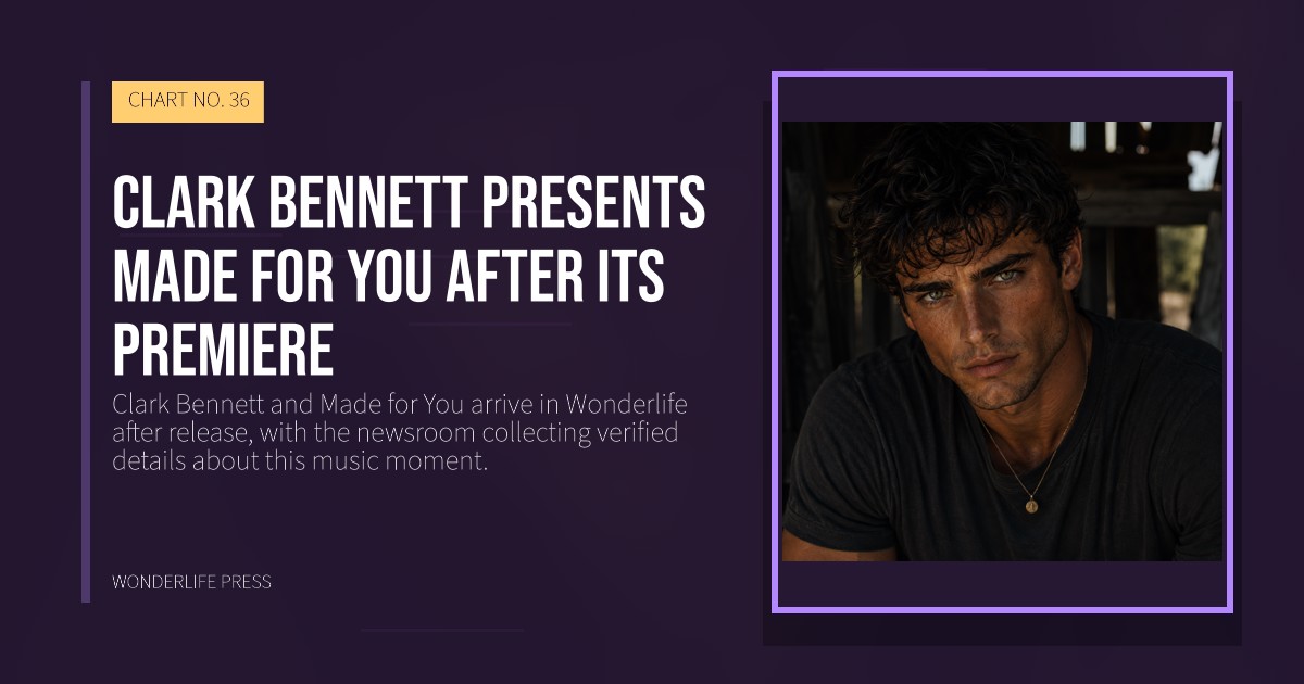 Wonderlife Press: Clark Bennett presents Made for You after its premiere. release artwork. CHART NO. 36.