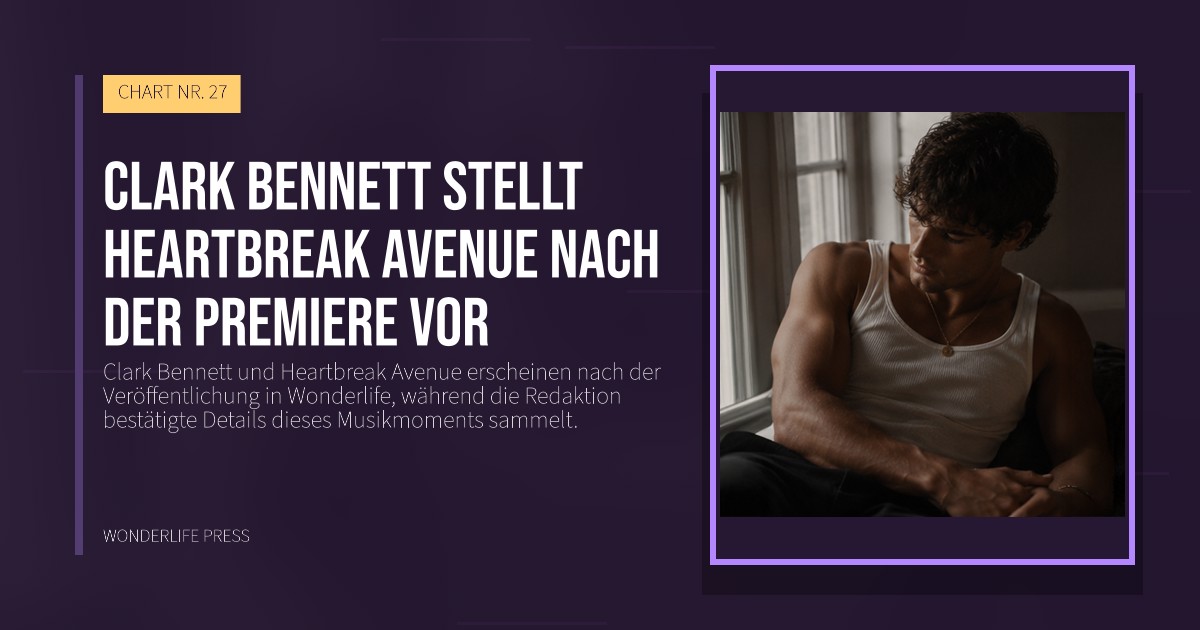 Wonderlife Press: Clark Bennett stellt Heartbreak Avenue nach der Premiere vor. Veröffentlichungscover. CHART NR. 27.