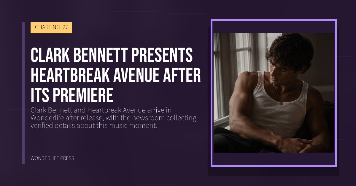 Wonderlife Press: Clark Bennett presents Heartbreak Avenue after its premiere. release artwork. CHART NO. 27.