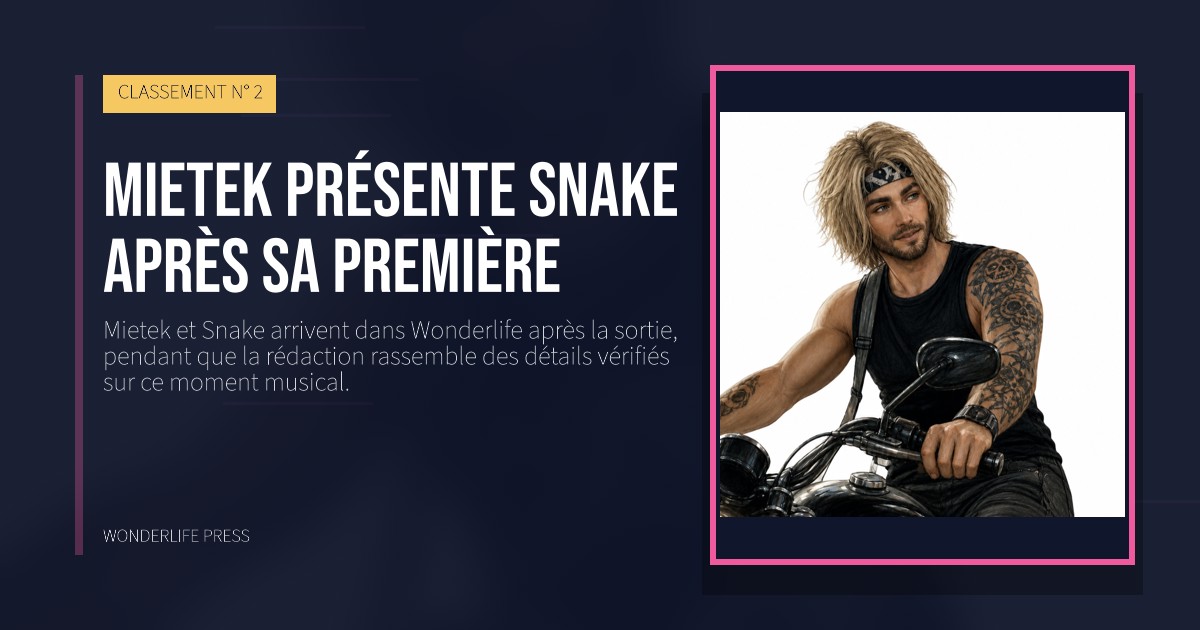 Wonderlife Press: Mietek présente Snake après sa première. pochette de la sortie. CLASSEMENT N° 2.