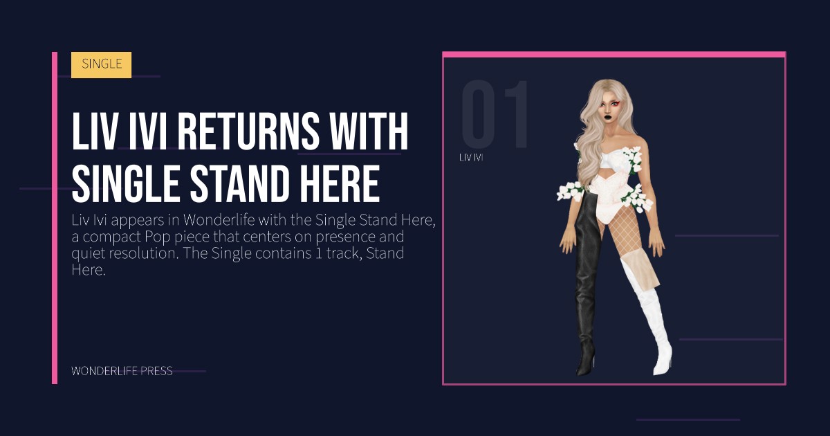 Wonderlife Press: Liv Ivi returns with single Stand Here. artist portrait. SINGLE.