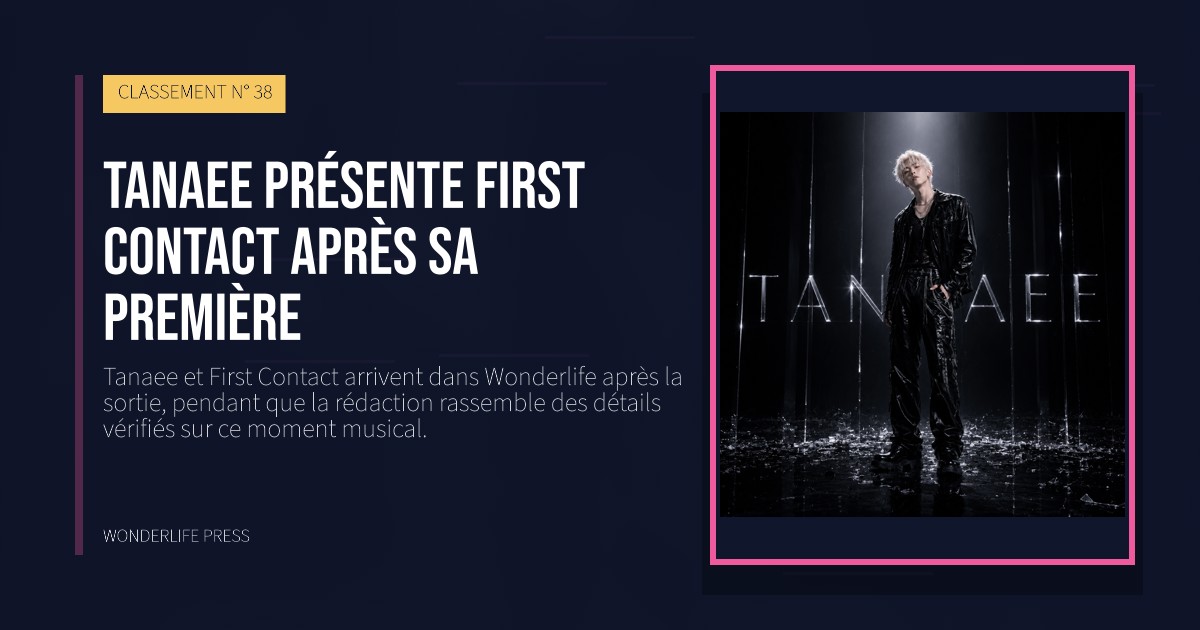 Wonderlife Press: Tanaee présente First Contact après sa première. pochette de la sortie. CLASSEMENT N° 38.