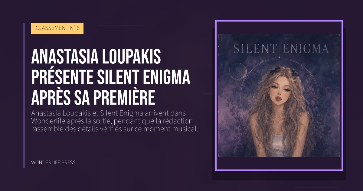 Wonderlife Press: Anastasia Loupakis présente Silent Enigma après sa première. pochette de la sortie. CLASSEMENT N° 6.