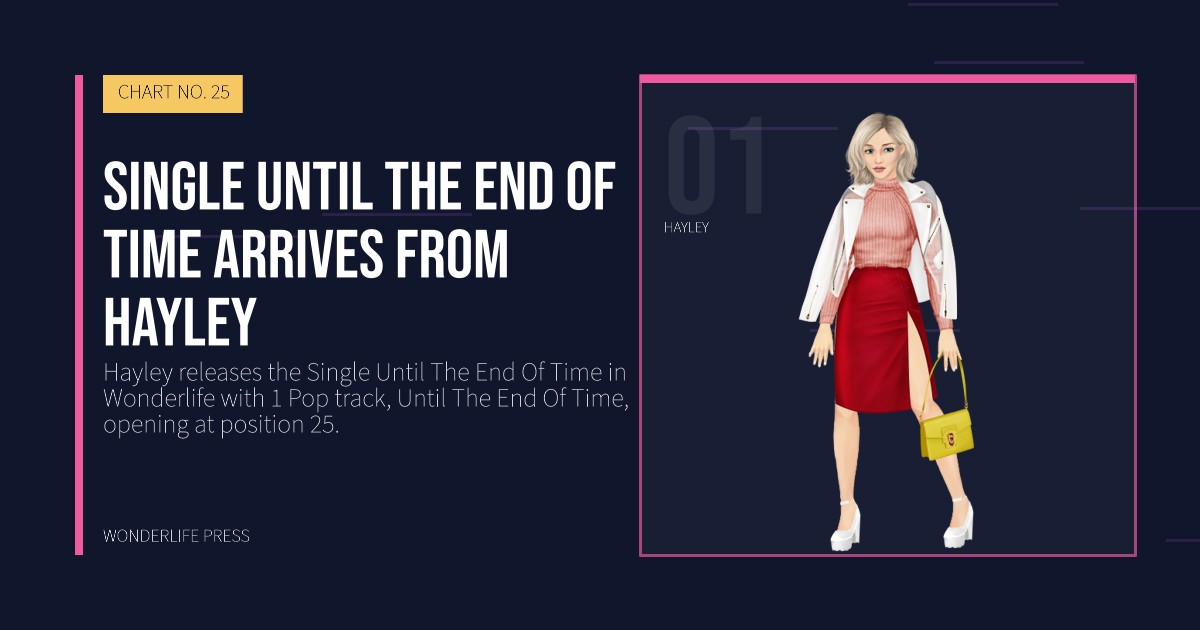 Wonderlife Press: Single Until The End Of Time arrives from Hayley. artist portrait. CHART NO. 25.