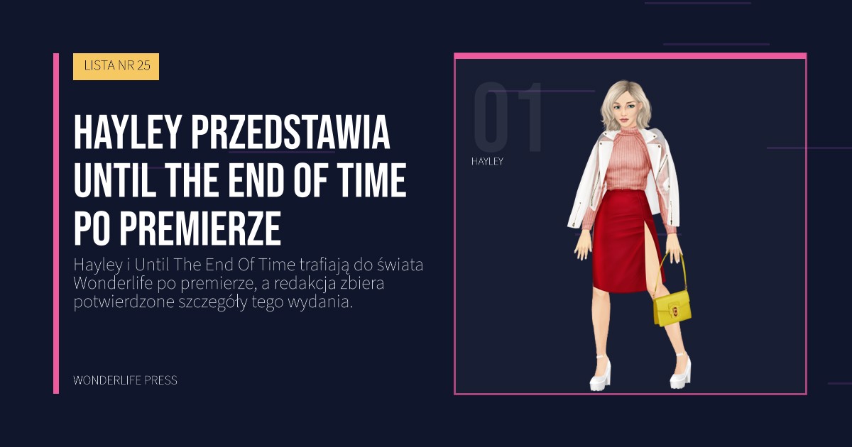 Wonderlife Press: Hayley przedstawia Until The End Of Time po premierze. portret artystów. LISTA NR 25.