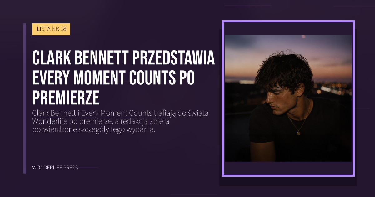 Wonderlife Press: Clark Bennett przedstawia Every Moment Counts po premierze. okładka wydawnictwa. LISTA NR 18.