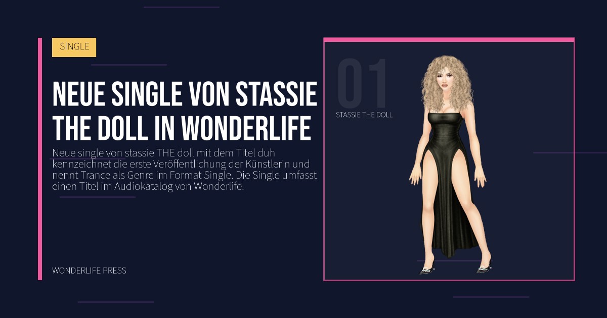 Wonderlife Press: Neue single von stassie THE doll in Wonderlife. Künstlerporträt. SINGLE.