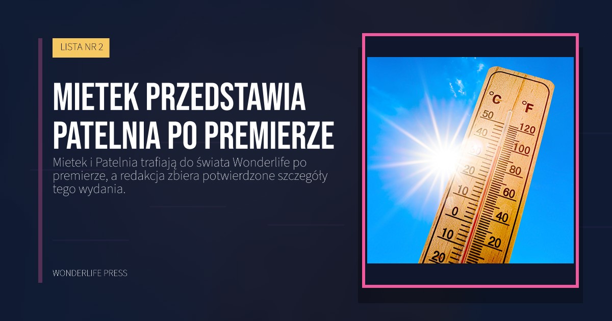 Wonderlife Press: Mietek przedstawia Patelnia po premierze. okładka wydawnictwa. LISTA NR 2.