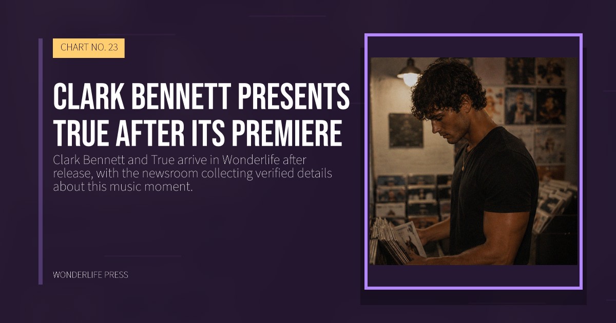 Wonderlife Press: Clark Bennett presents True after its premiere. release artwork. CHART NO. 23.