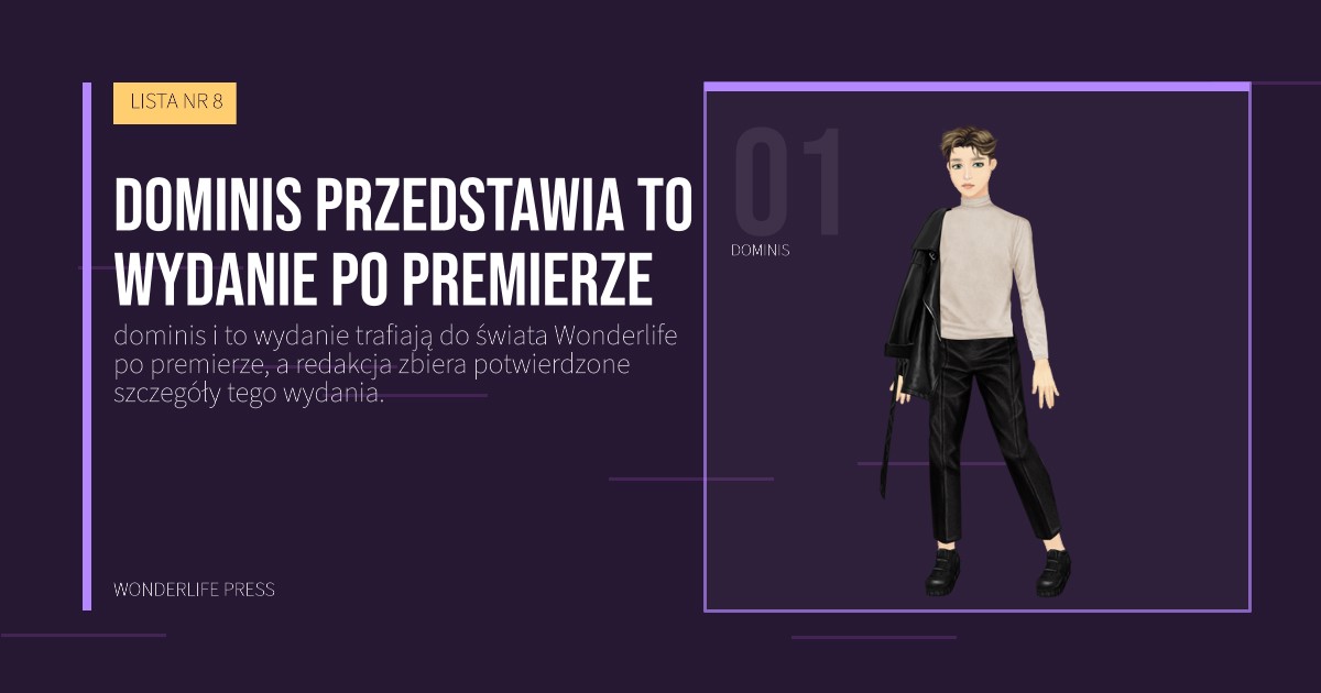 Wonderlife Press: dominis przedstawia to wydanie po premierze. portret artystów. LISTA NR 8.