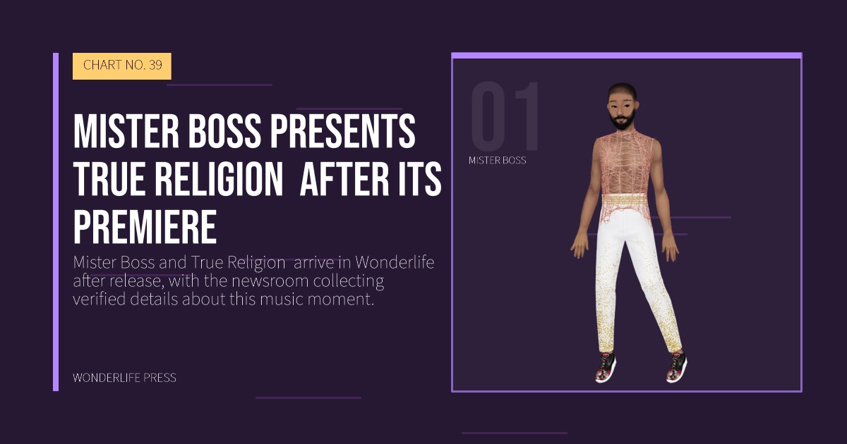 Wonderlife Press: Mister Boss presents True Religion  after its premiere. artist portrait. CHART NO. 39.