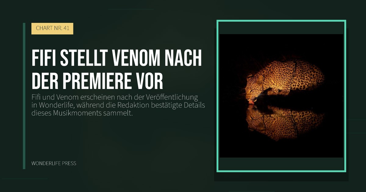 Wonderlife Press: Fifi stellt Venom nach der Premiere vor. Veröffentlichungscover. CHART NR. 41.