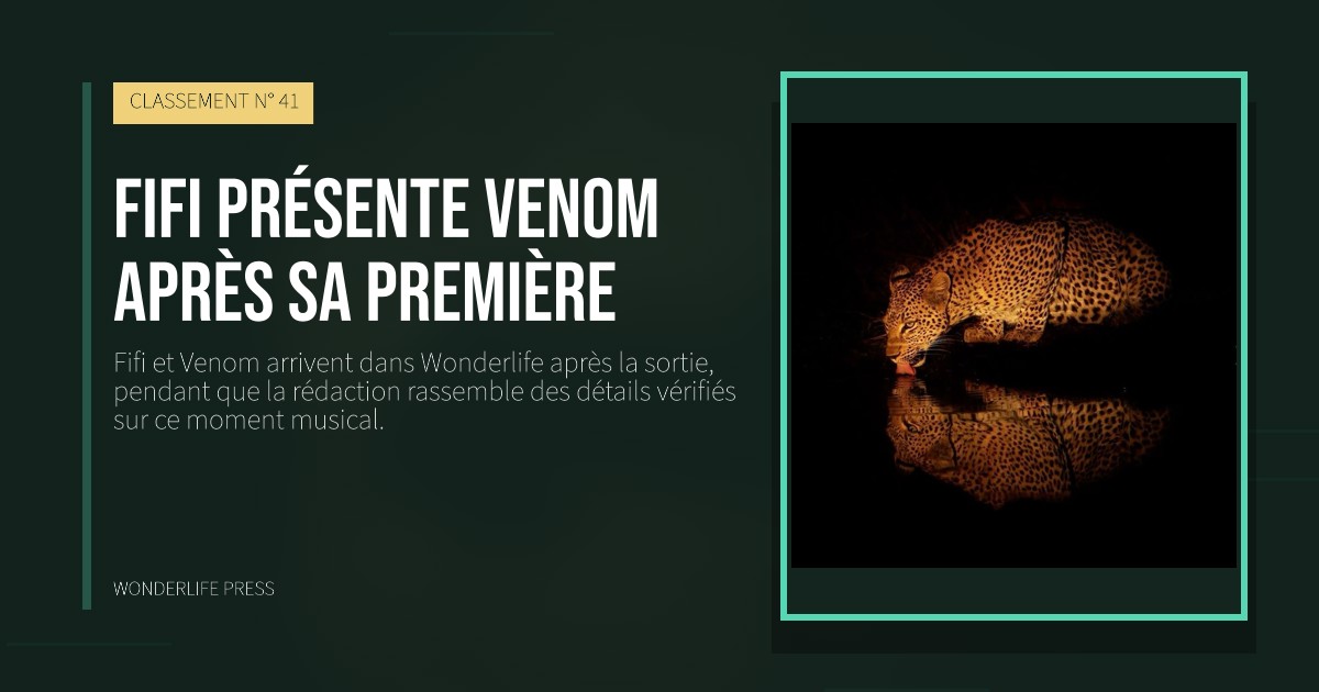 Wonderlife Press: Fifi présente Venom après sa première. pochette de la sortie. CLASSEMENT N° 41.