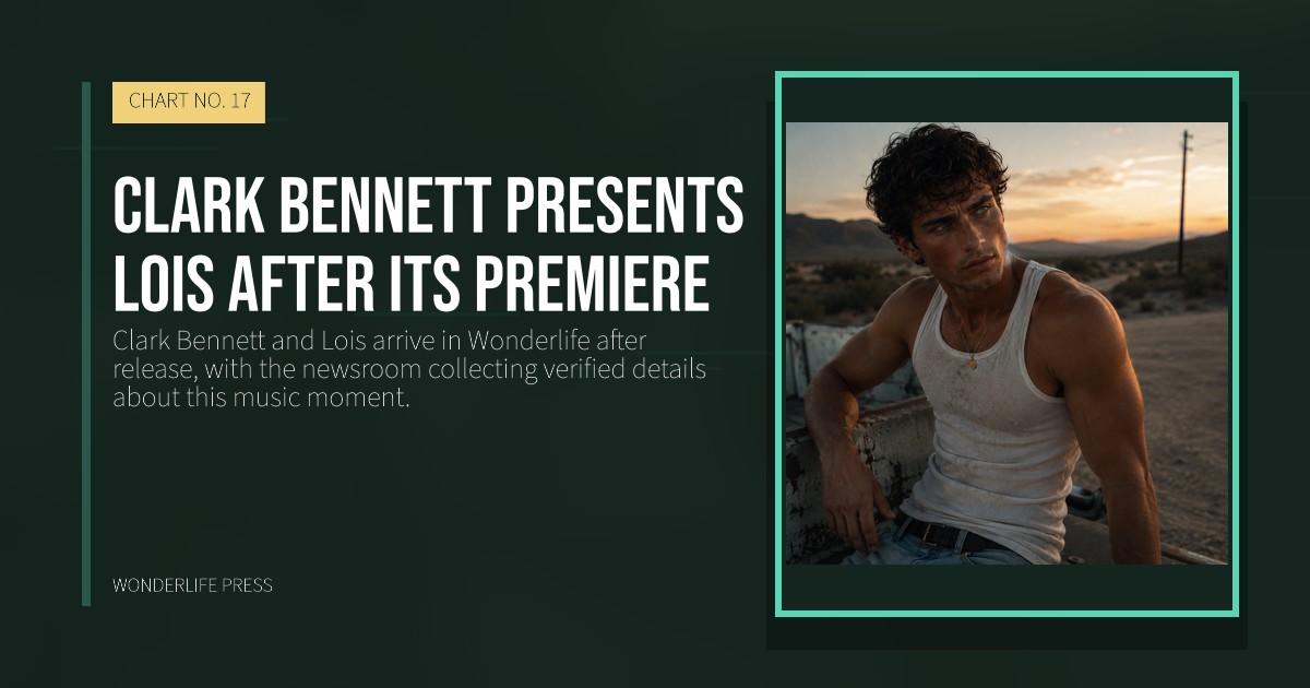 Wonderlife Press: Clark Bennett presents Lois after its premiere. release artwork. CHART NO. 17.