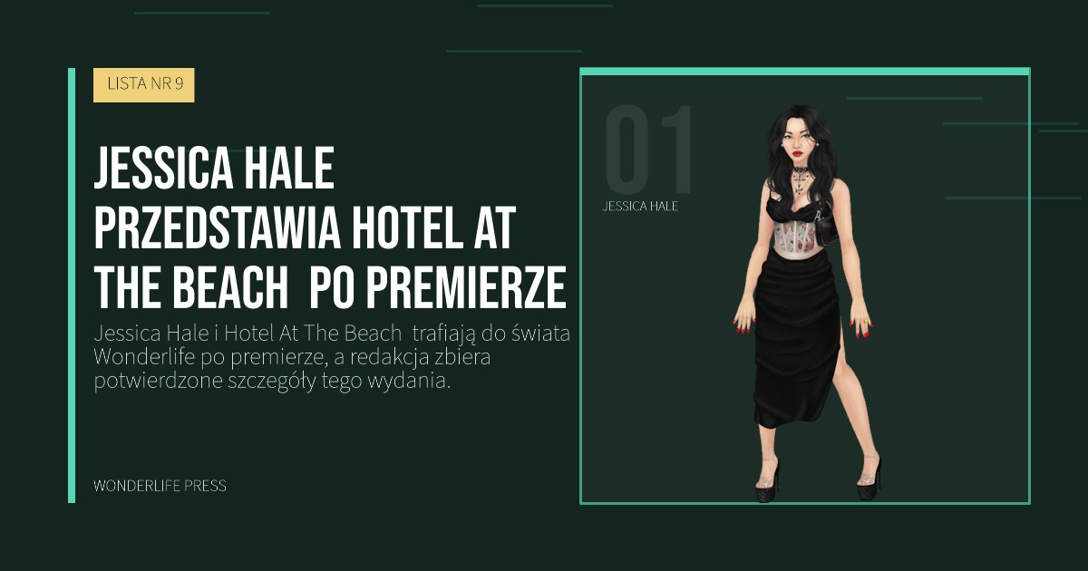 Wonderlife Press: Jessica Hale przedstawia Hotel At The Beach  po premierze. portret artystów. LISTA NR 9.