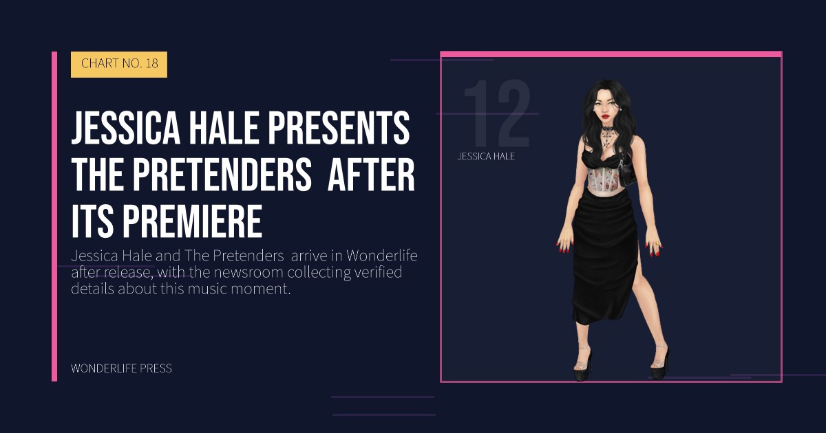 Wonderlife Press: Jessica Hale presents The Pretenders  after its premiere. artist portrait. CHART NO. 18.