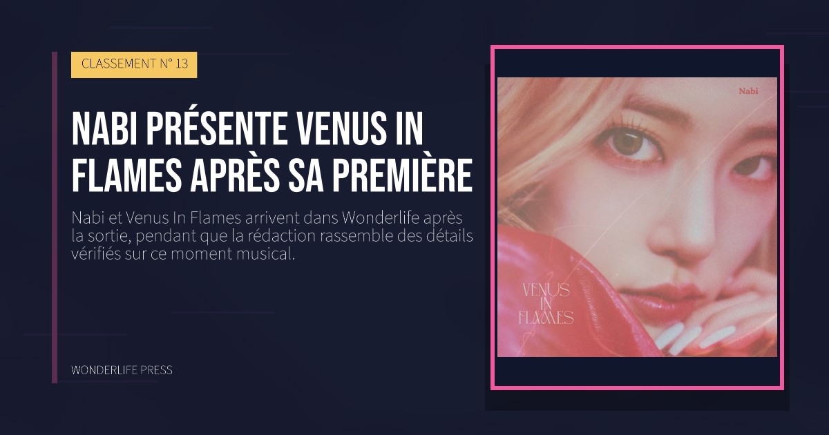 Wonderlife Press: Nabi présente Venus In Flames après sa première. pochette de la sortie. CLASSEMENT N° 13.