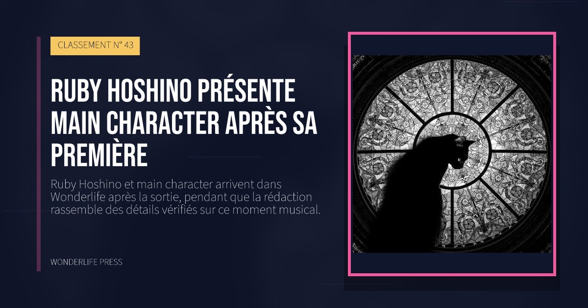 Wonderlife Press: Ruby Hoshino présente main character après sa première. pochette de la sortie. CLASSEMENT N° 43.