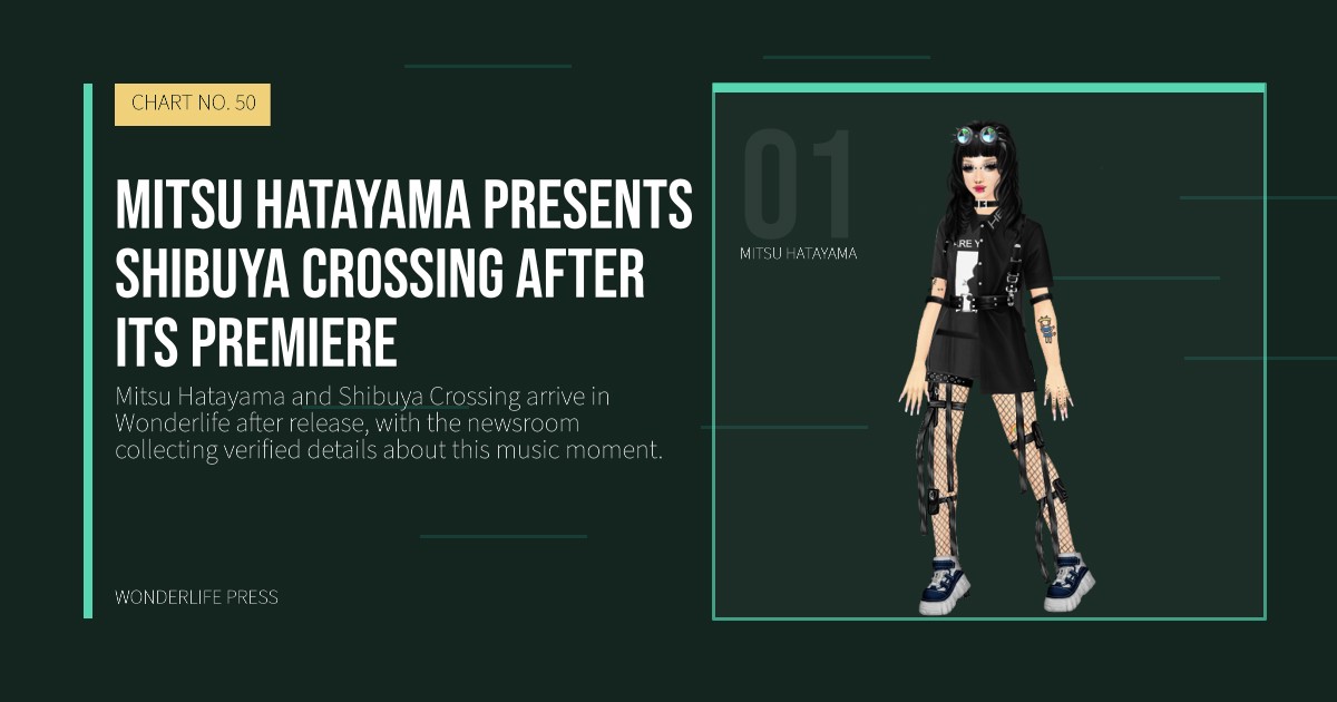 Wonderlife Press: Mitsu Hatayama presents Shibuya Crossing after its premiere. artist portrait. CHART NO. 50.