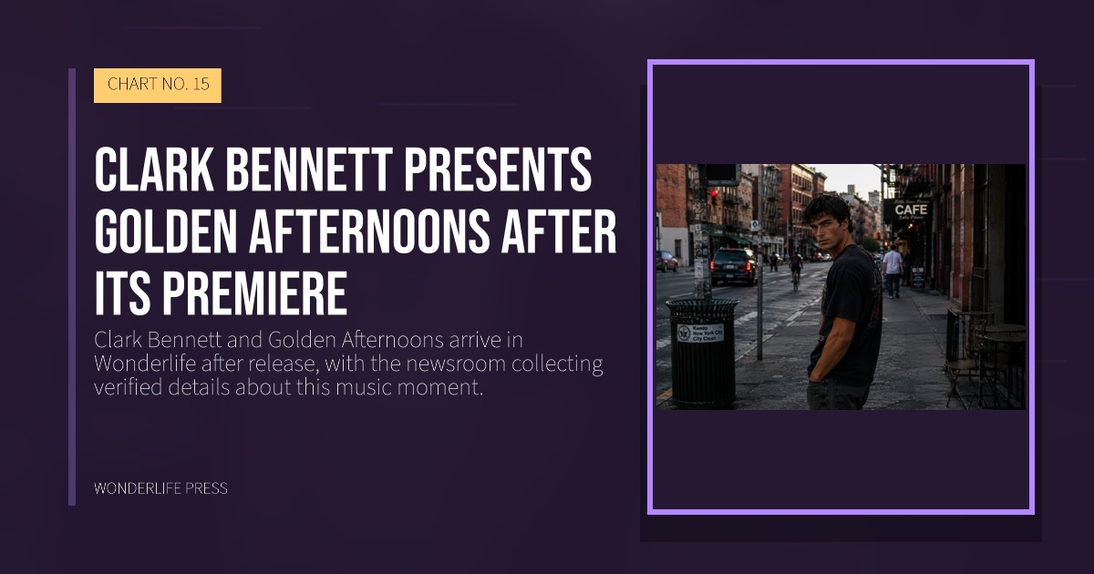 Wonderlife Press: Clark Bennett presents Golden Afternoons after its premiere. release artwork. CHART NO. 15.