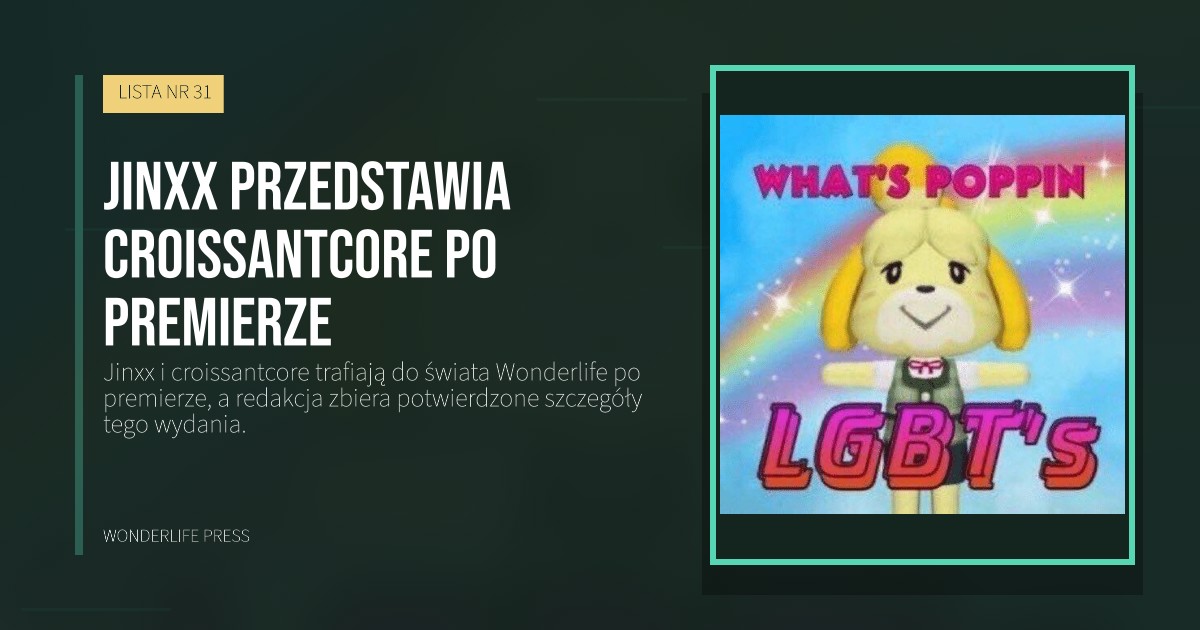 Wonderlife Press: Jinxx przedstawia croissantcore po premierze. okładka wydawnictwa. LISTA NR 31.