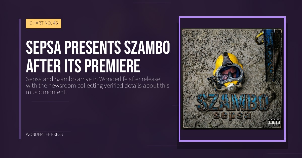 Wonderlife Press: Sepsa presents Szambo after its premiere. release artwork. CHART NO. 46.