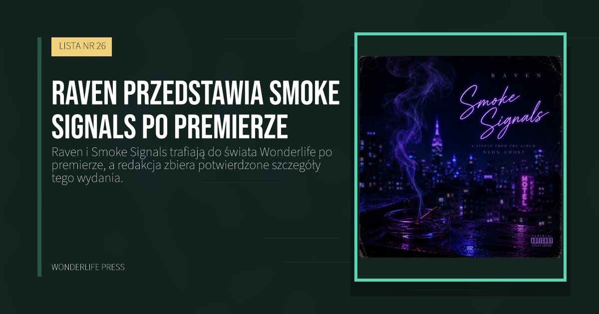 Wonderlife Press: Raven przedstawia Smoke Signals po premierze. okładka wydawnictwa. LISTA NR 26.