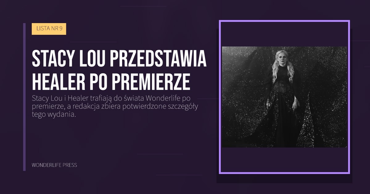 Wonderlife Press: Stacy Lou przedstawia Healer po premierze. okładka wydawnictwa. LISTA NR 9.