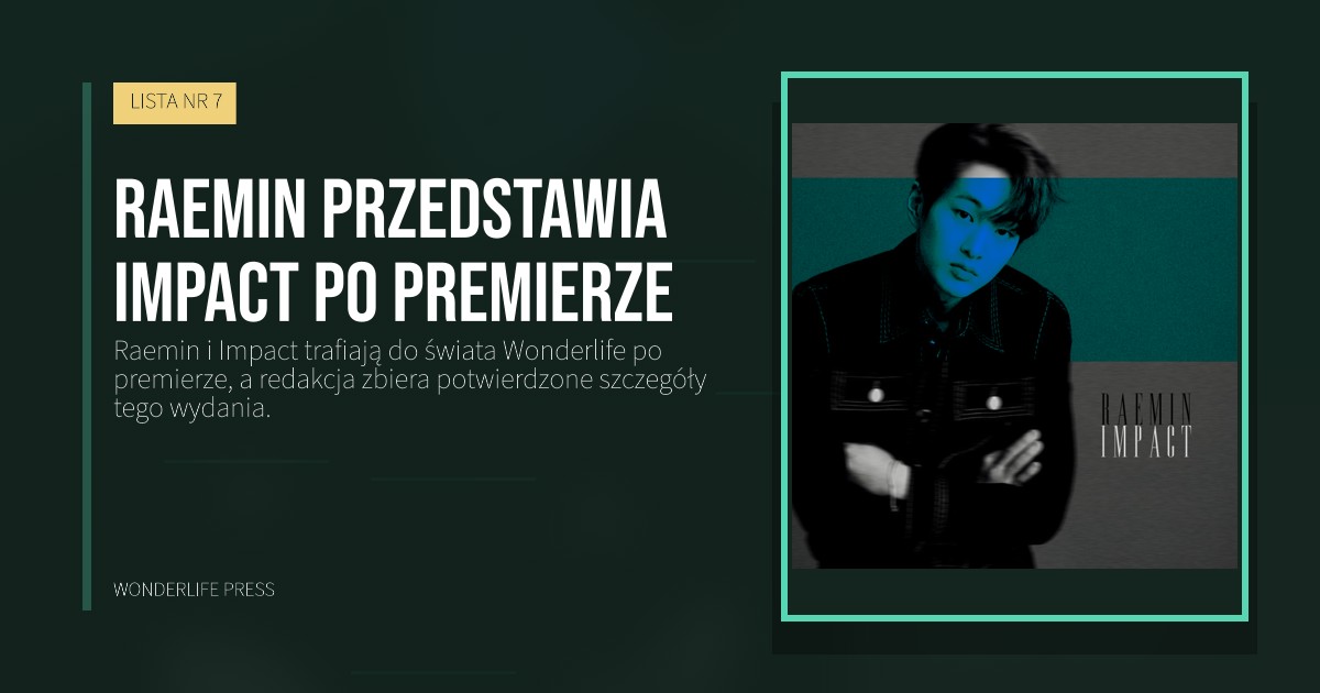 Wonderlife Press: Raemin przedstawia Impact po premierze. okładka wydawnictwa. LISTA NR 7.