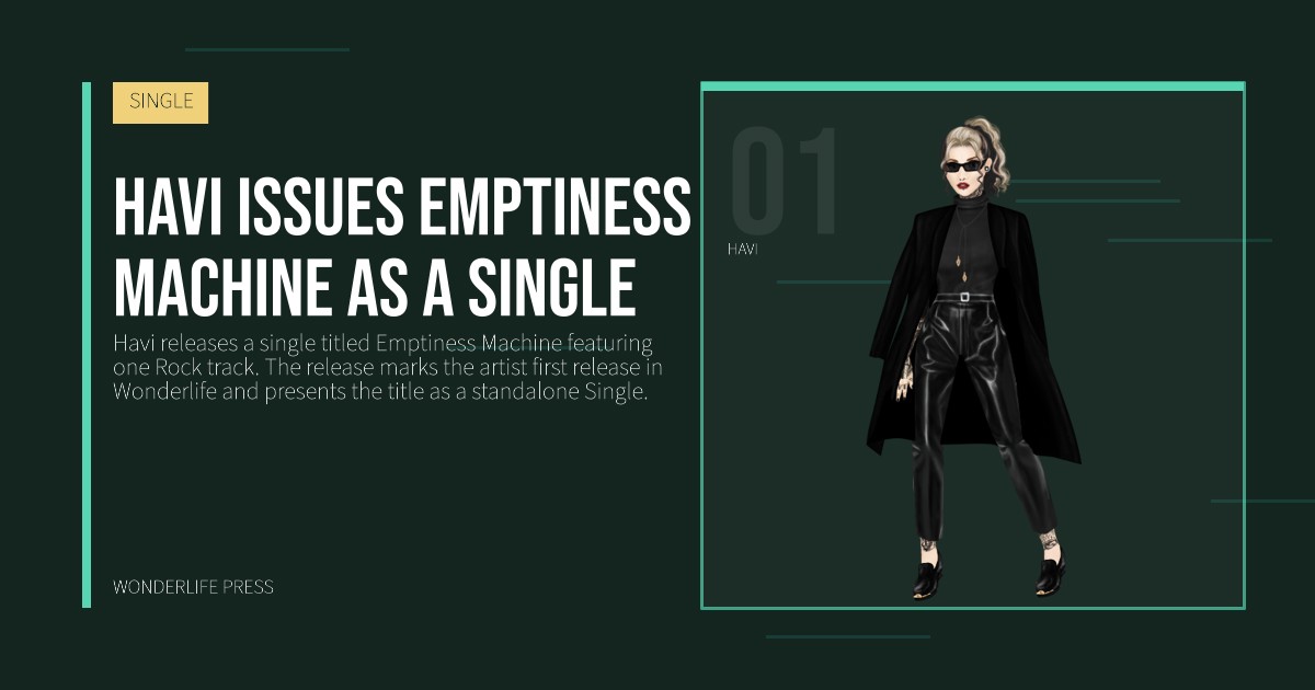 Wonderlife Press: Havi issues Emptiness Machine as a Single. artist portrait. SINGLE.
